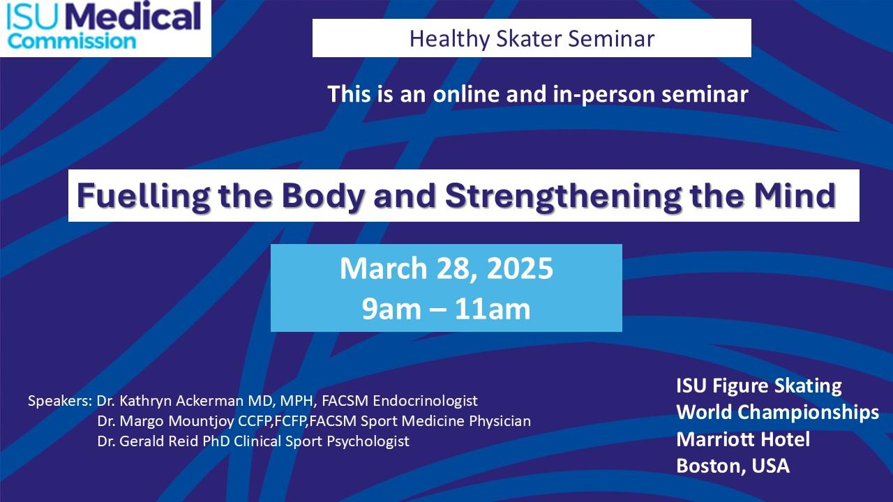 Join the ISU Healthy Skater Seminar at the 2025 World Figure Skating Championships!